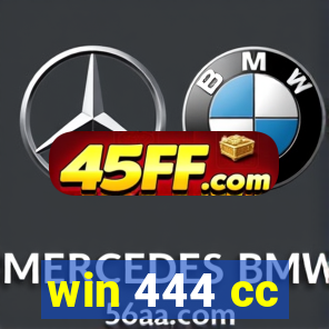 win 444 cc